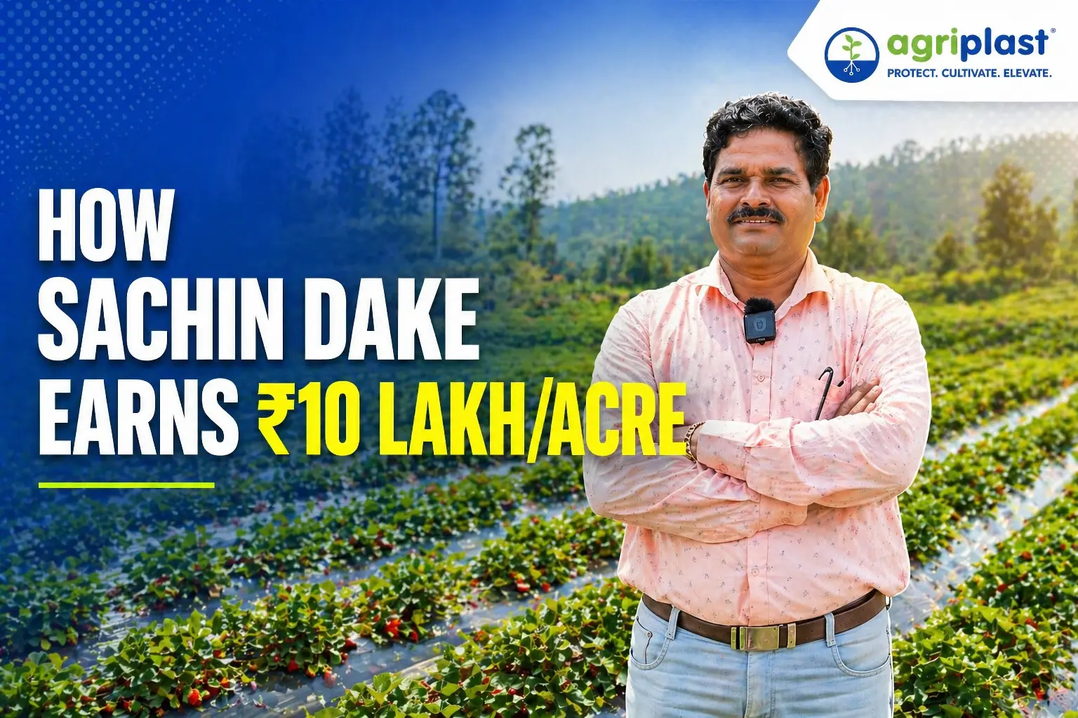 How Sachin Dake Earns ₹10 L/Acre with Mulching for Strawberry Farming in Ooty image